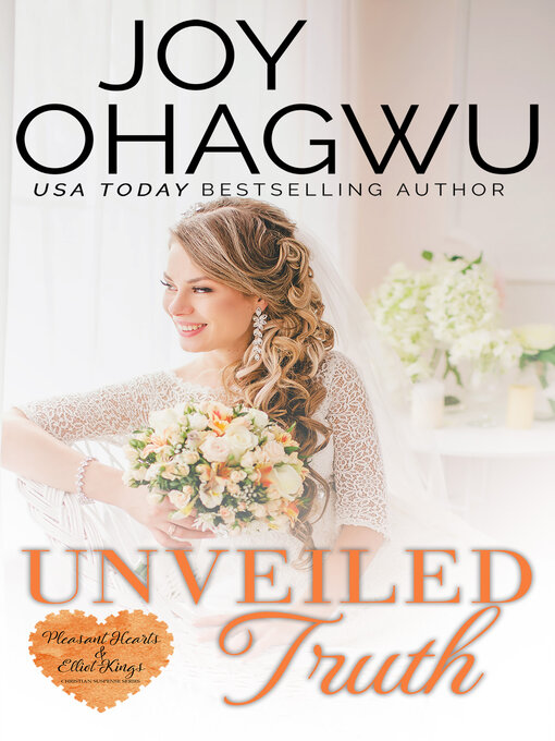 Title details for Unveiled Truth by Joy Ohagwu - Available